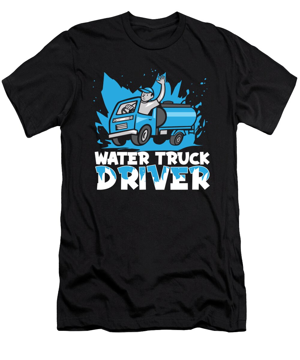 Funny Truck Driver Rig Trucker Trucking Water Truck Driver Crazy Squirrel T-Shirt