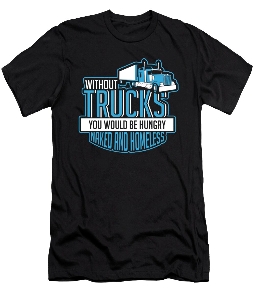 Funny Trucker Truck Driver Truck Driver Alessandra Roth T-Shirt