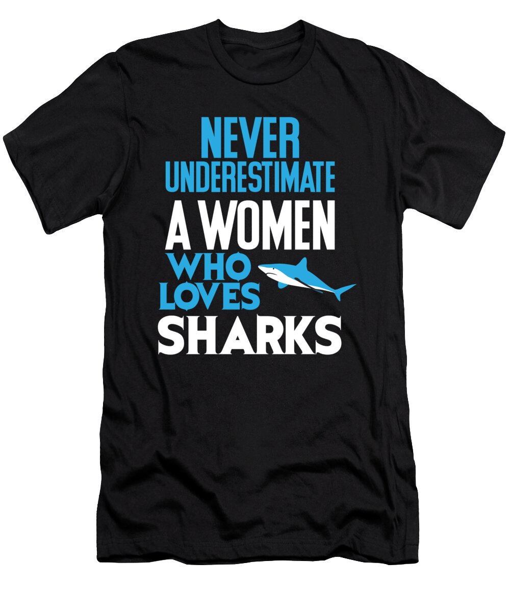 Funny Woman Who Loves Sharks Raphaelartdesign T-Shirt