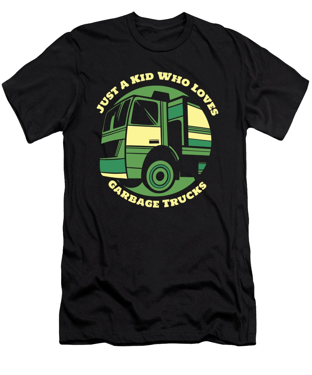 Garbage Truck Driver Just a Kid Who Loves Garbage Trucks Crazy Squirrel T-Shirt