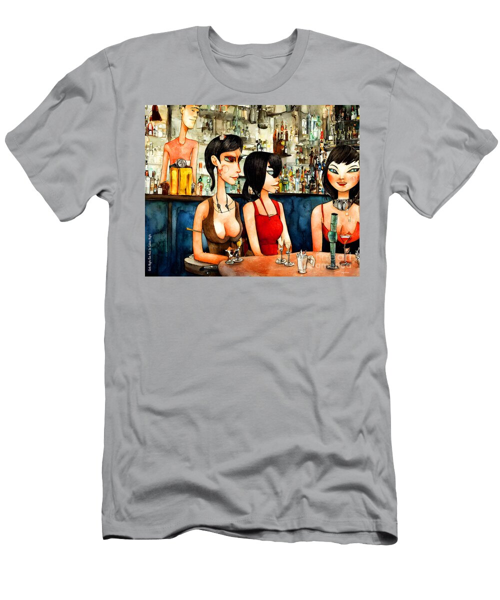 Girls Night Out and Its Ladies Night 20230223b Wingsdomain Art and Photography T-Shirt