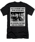 Good Judgement Jon Neidert T-Shirt