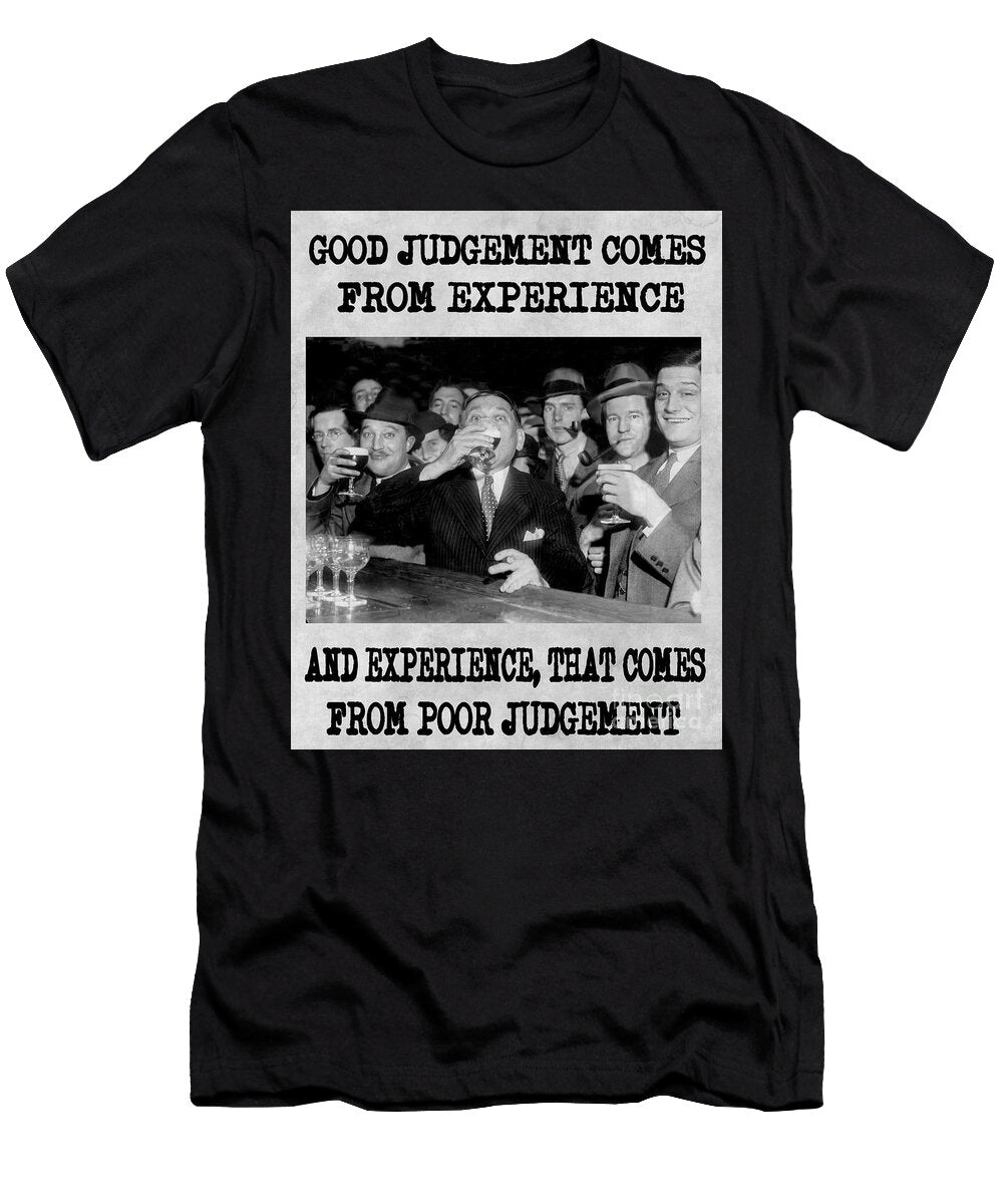 Good Judgement Jon Neidert T-Shirt