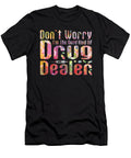 Good Kind of Drug Dealer Registred Nurse Me T-Shirt