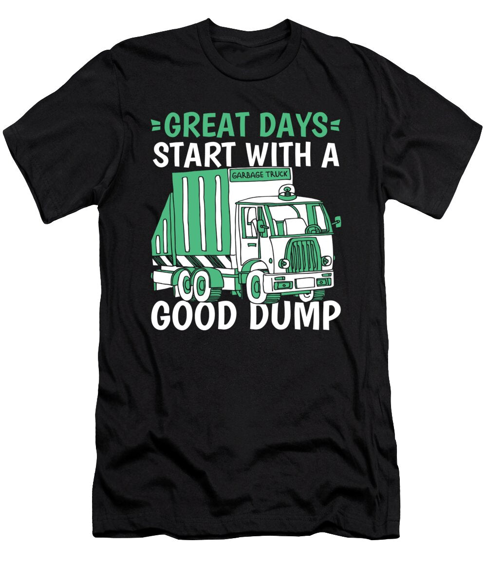 Great Days Start with a Good Dump Humor Garbage Truck Crazy Squirrel T-Shirt