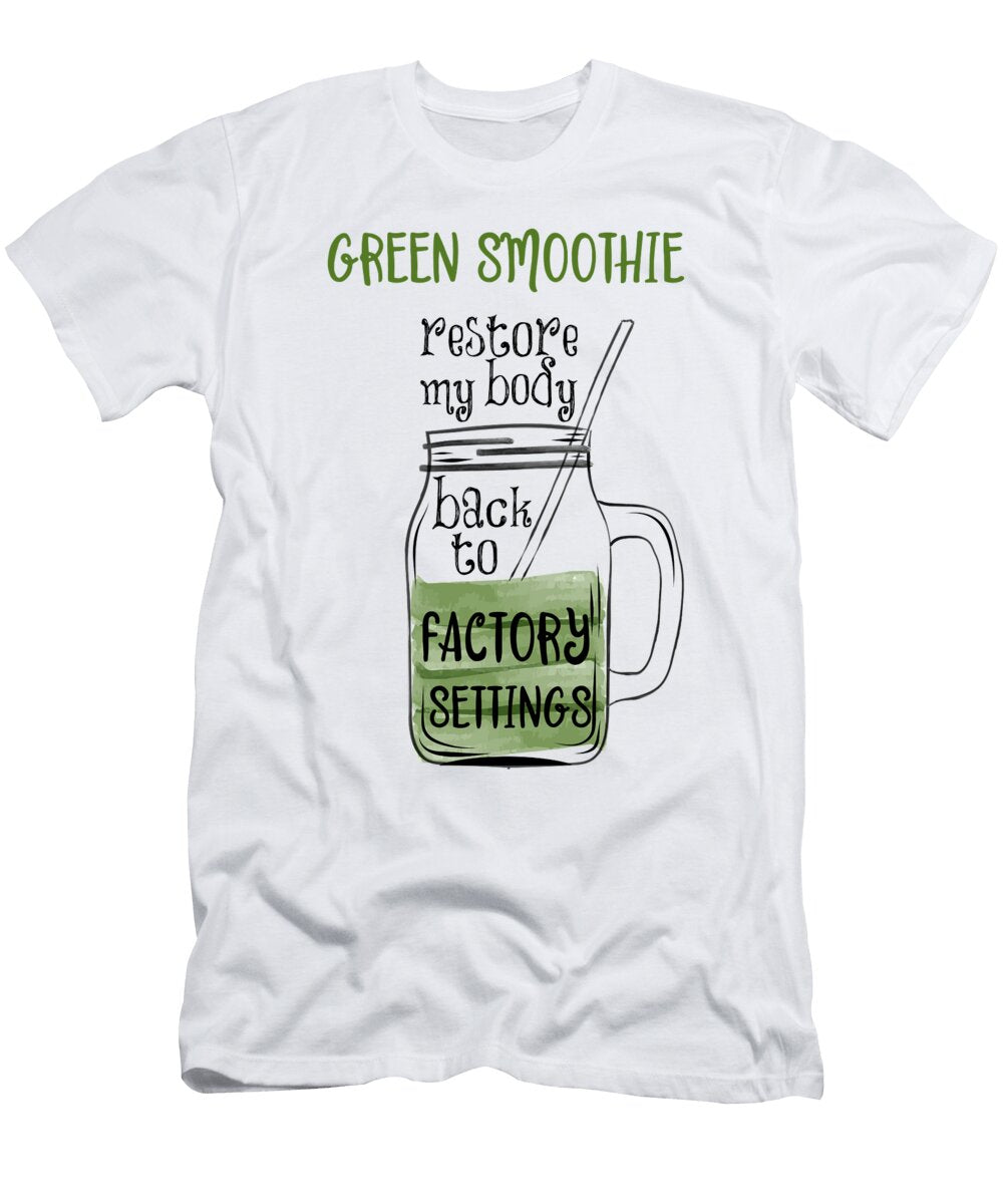 Green Smoothie Is Health Balasoiu Claudia T-Shirt