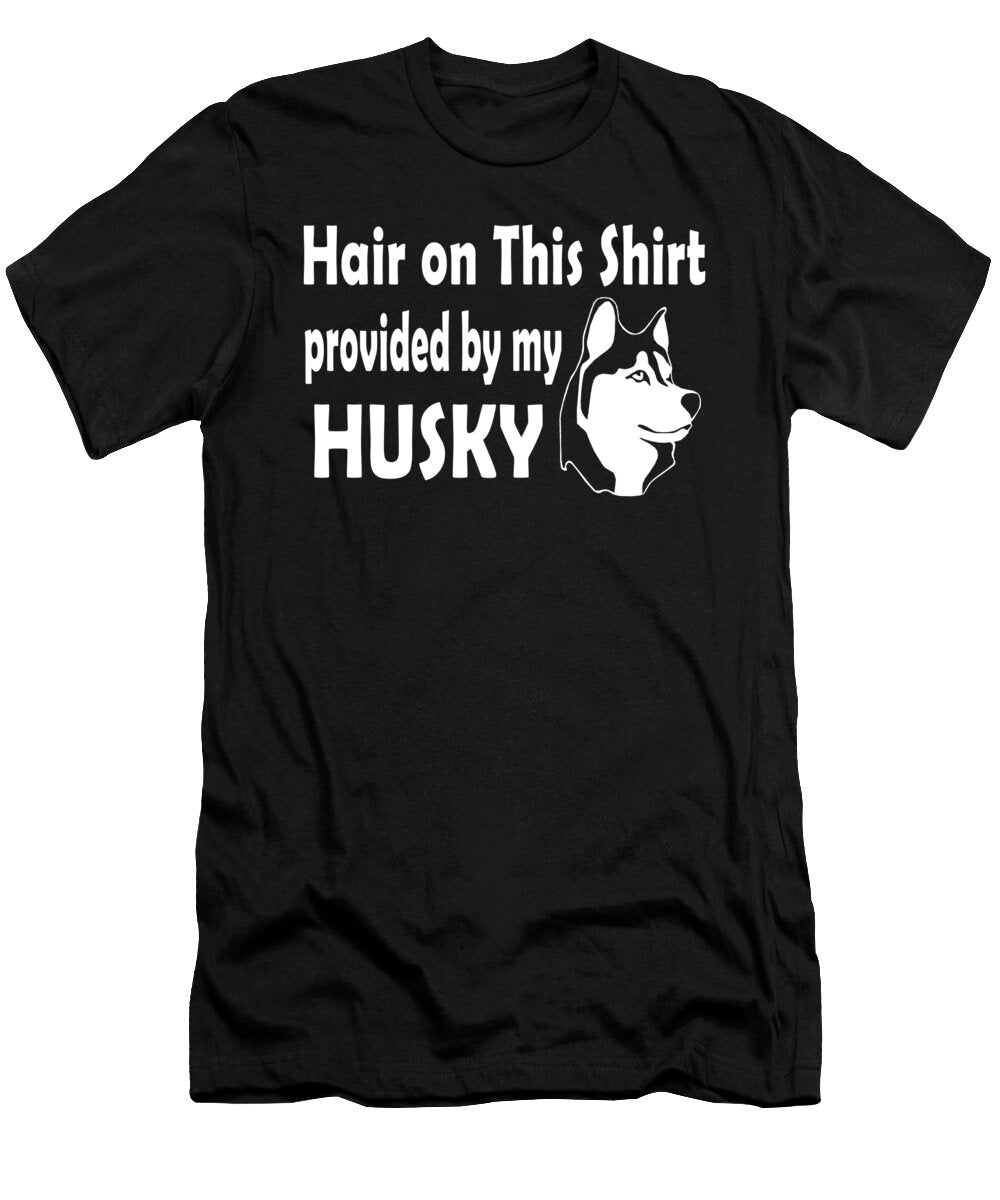 Hair on This Provided By My Husky Jacob Zelazny T-Shirt