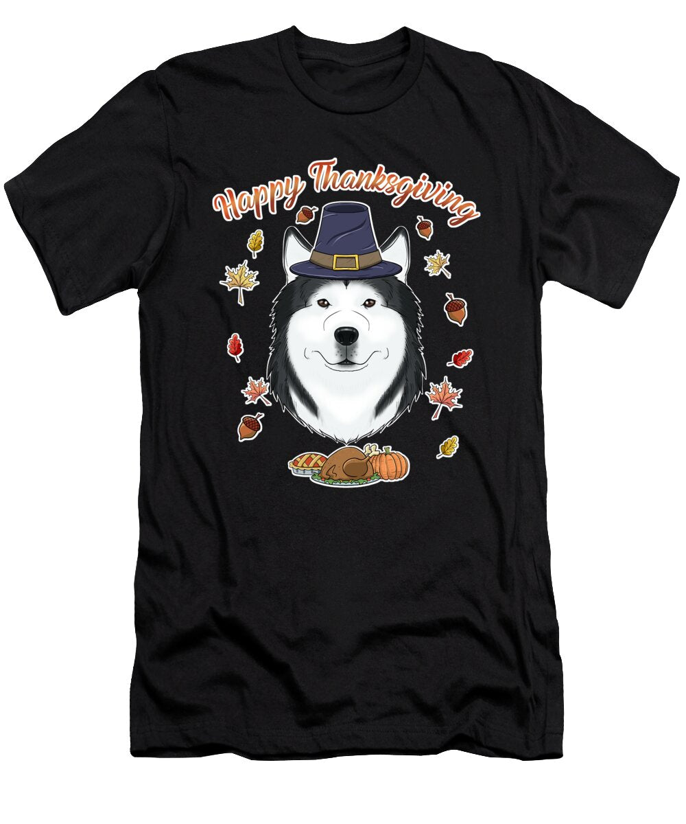 Happy Thanksgiving I Dog Lover I Husky Maximus Designs T-Shirt