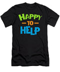 Happy to Help Volunteer Volunteering Rescue Gift Thomas Larch T-Shirt