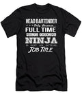 Head Bartender Ninja Job Gift Item Shi Hu Kang T-Shirt