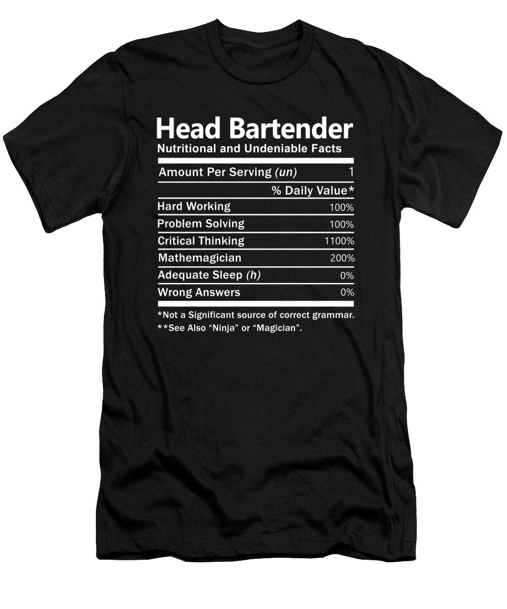 Head Bartender Nutrition Factors Gift Item Shi Hu Kang T-Shirt