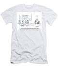 Hes in Total Denial About Climate Change David Sipress T-Shirt