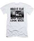 Hold It Flat Mining Trucker Coal Mine Truck Miner Tshirtconcepts Marvin Poppe T-Shirt