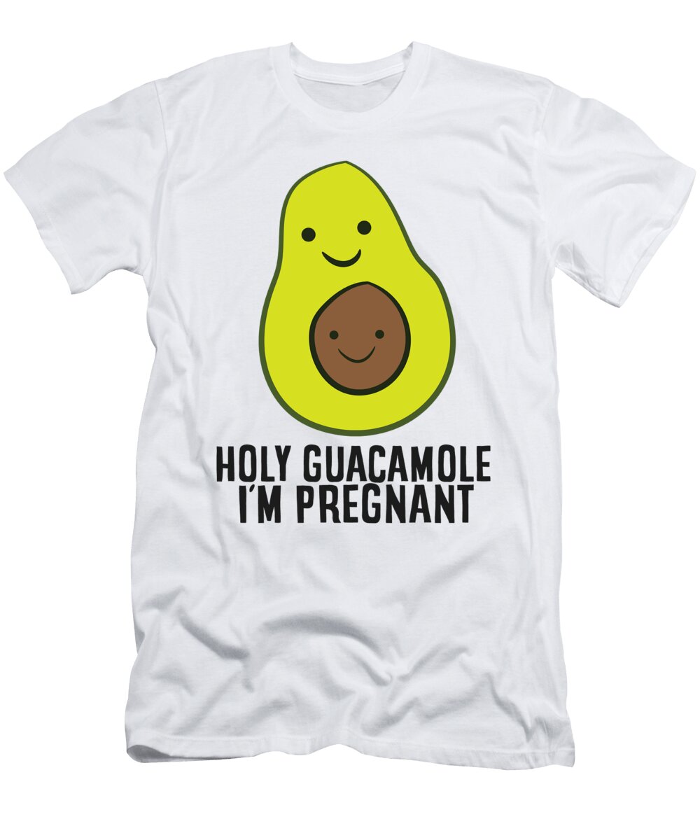 Holy Guacamole Im Pregnant Funny Avocado Pregnancy Pregnant Eq Designs T-Shirt
