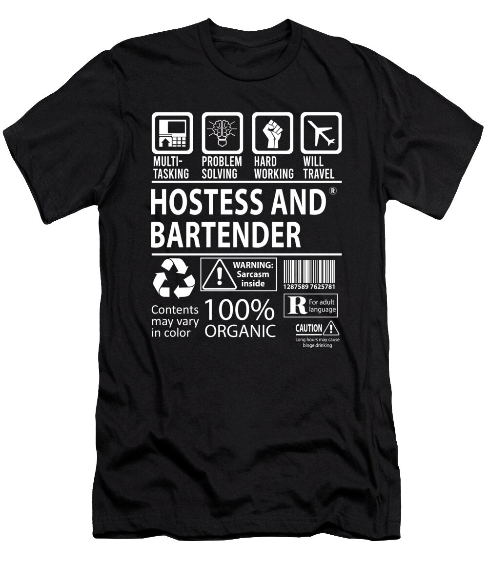 Hostess and Bartender Multitasking Job Title Gift Item Shi Hu Kang T-Shirt