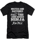 Hostess and Bartender Ninja Job Gift Item Shi Hu Kang T-Shirt