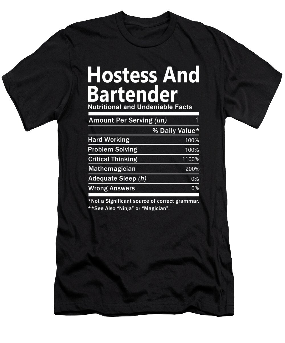 Hostess and Bartender Nutrition Factors Gift Item Shi Hu Kang T-Shirt