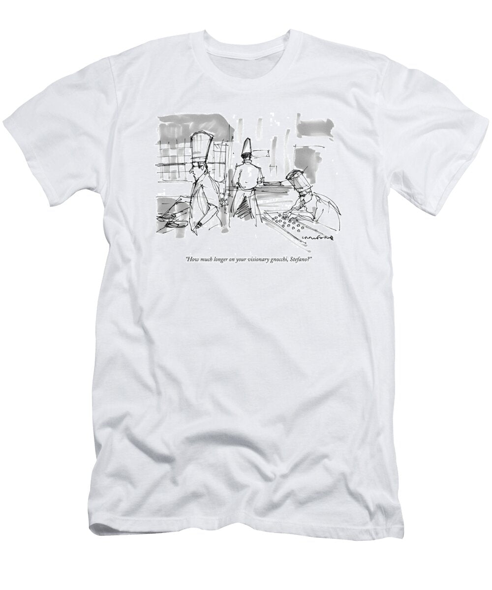 How Much Longer on Your Visionary Gnocchi Michael Crawfor T-Shirt