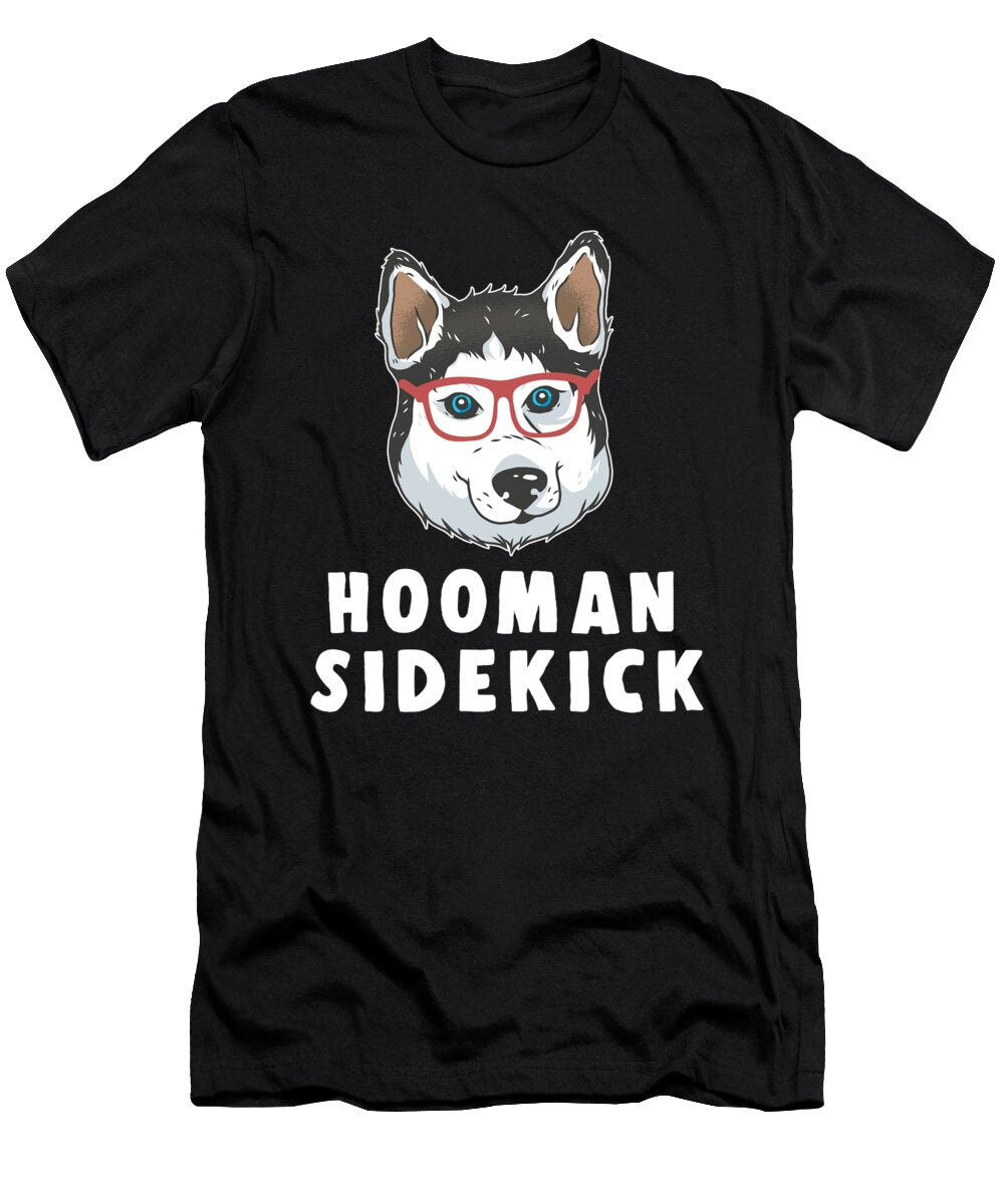 Human Sidekick Siberian Husky Dog Owner Pet Lover Gift Thomas Larch T-Shirt