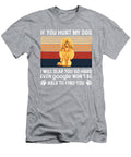Hurt My Poodle Job T-Shirt