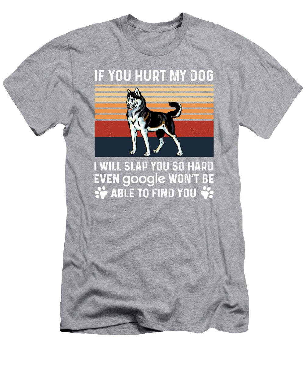 Hurt My Siberian Husky Job T-Shirt