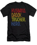 Husband Daddy Trucker Hero Steven Zimmer T-Shirt