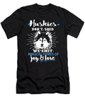 Huskies We Emit Magical Fibres of Joy and Love Tinh Tran Le Thanh T-Shirt