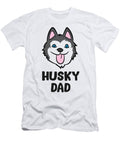Husky Dad Gift Siberian Husky Dad Eq Designs T-Shirt