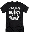 Husky Dog Lover Disturbing Feelings Dusan Vrdelja T-Shirt