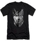 Husky If You Dont Believe They Have Souls Dogs Fancy Lifestyle Art T-Shirt