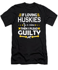 Husky Lover Pleading Guilty Quote Dusan Vrdelja T-Shirt