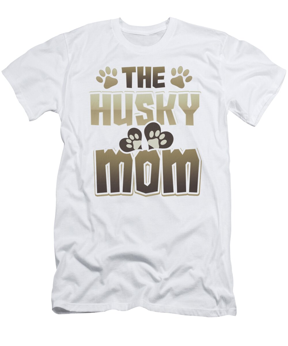 Husky Mom Dog Lover Husky Lover Kanig Designs T-Shirt