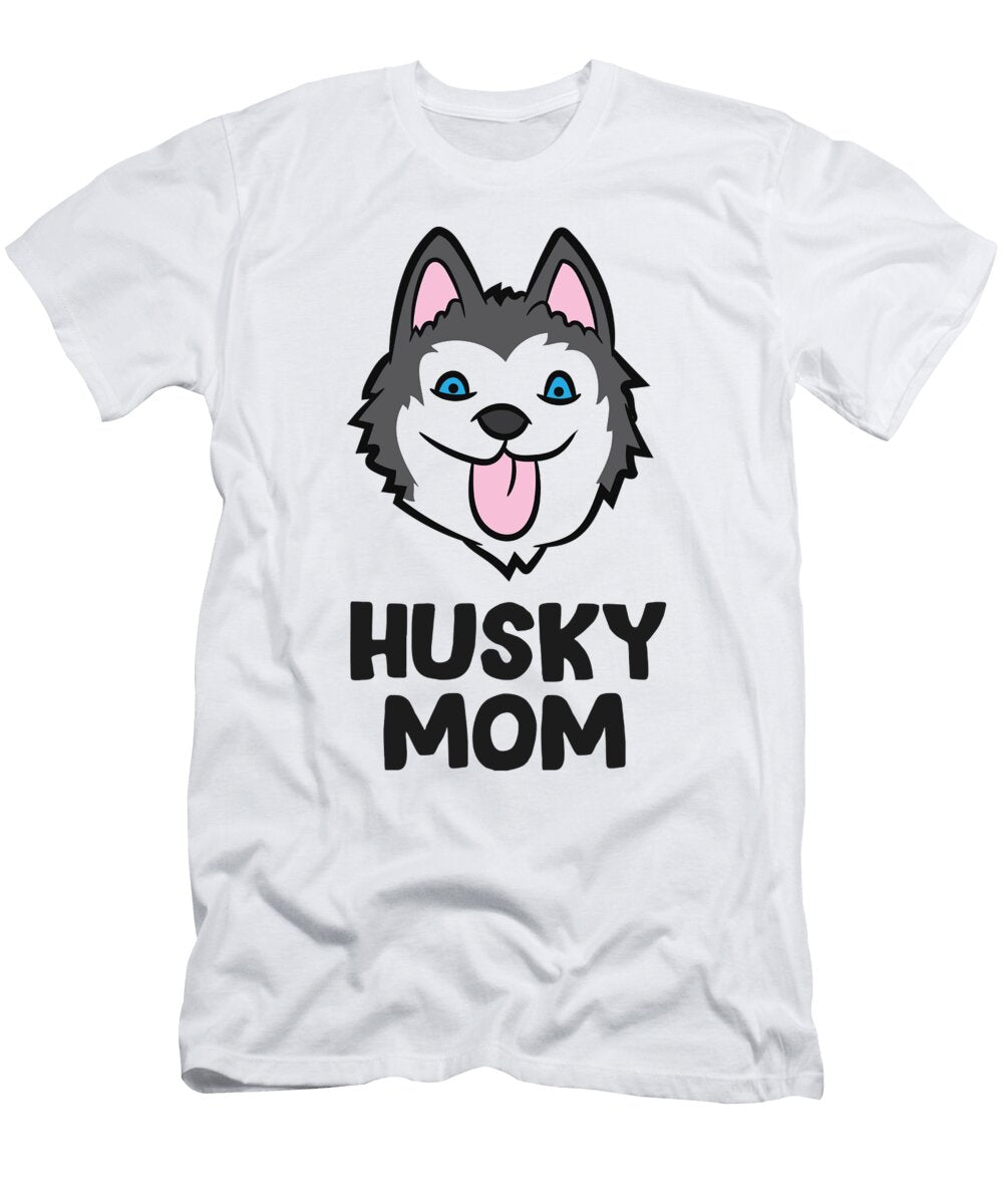 Husky Mom Gift Siberian Husky Mom Eq Designs T-Shirt