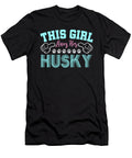 Husky Mom This Girl Loves Her Husky Dog Lover Gift Kanig Designs T-Shirt