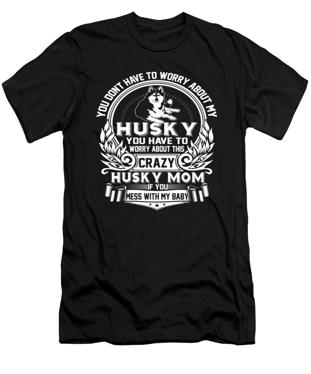 Husky Mom Tinh Tran Le Thanh T-Shirt