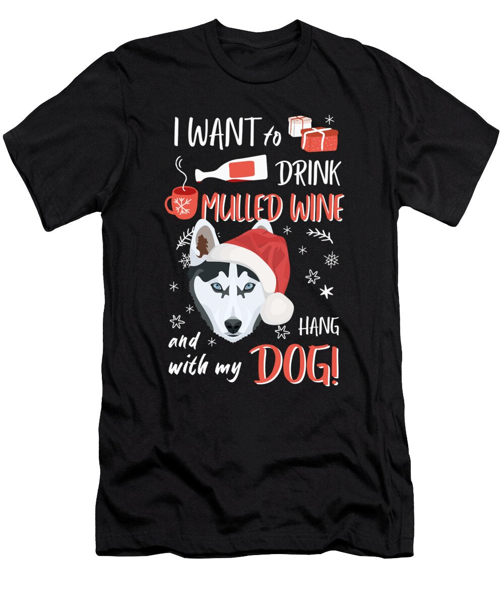 Husky Mulled Wine Christmas Greenoptix T-Shirt