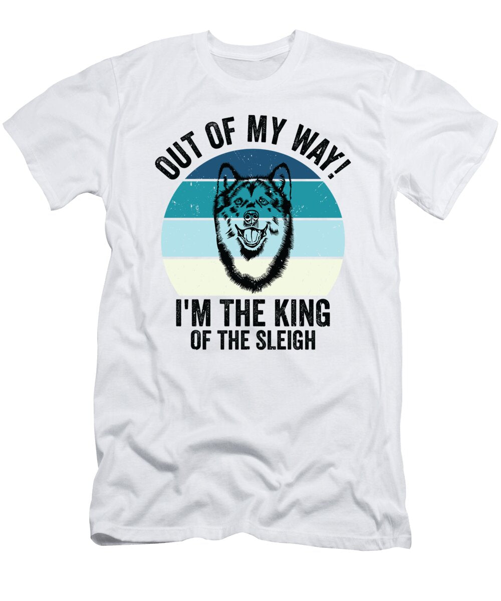 Husky Sledding King of the Sleigh Sled Dog Racing Alaskan Racers Toms Store T-Shirt