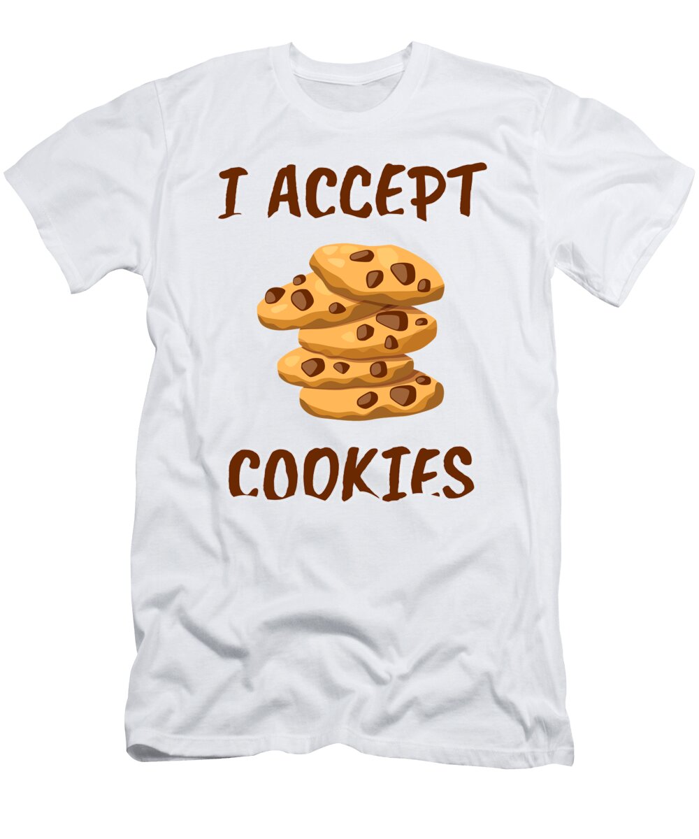 I Accept Cookies Mister T-Shirt