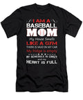 I Am a Baseball Mom Like a Gym Tinh Tran Le Thanh T-Shirt