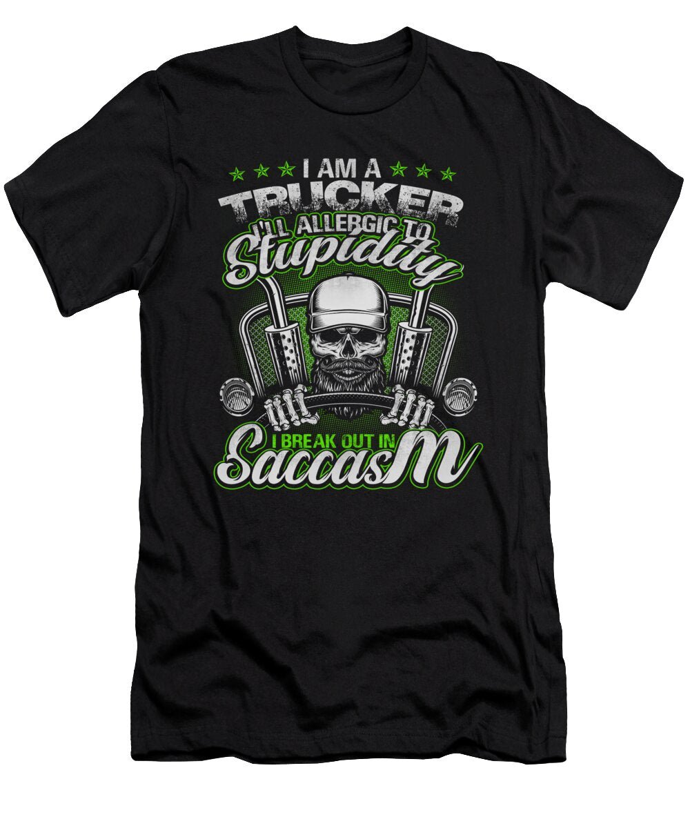 I Am a Trucker I Ll Allergic to Do Tran Quang T-Shirt