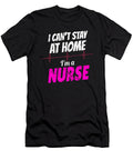 I Cant Stay At Home Im a Nurse Vintage Tinh Tran Le Thanh T-Shirt