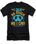 I Dive As Much As I Can Jacob Zelazny T-Shirt