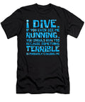 I Dive If You Ever See Me Do Tran Quang T-Shirt