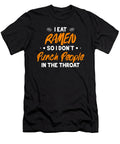 I Eat Ramen So I Dont Punch People in the Throat Orange Pieces T-Shirt