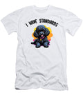 I Have Standards Poodle Black Poodle Dog Studi Alex T-Shirt