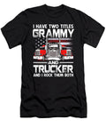 I Have Two Titles Grammy and Trucker and I Rock Them Both US Flag Dhbubble T-Shirt