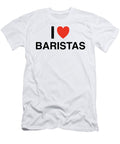 I Heart Baristas in Black I Heart Everything T-Shirt