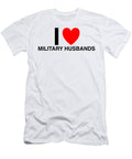 I Heart Military Husbands in Classic in White I Heart Everything T-Shirt