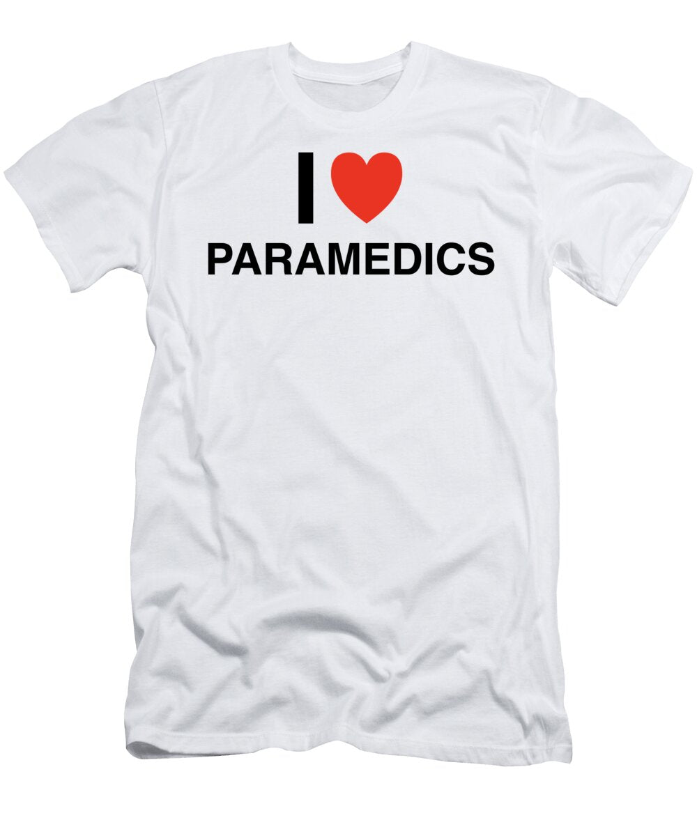 I Heart Paramedics in Black I Heart Everything T-Shirt