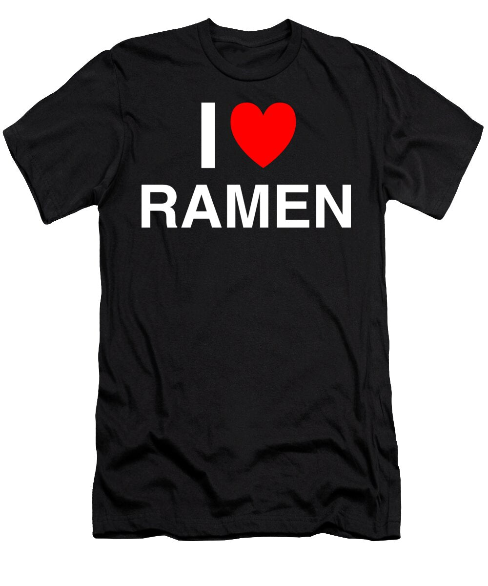 I Heart Ramen in Classic in Black I Heart Everything T-Shirt